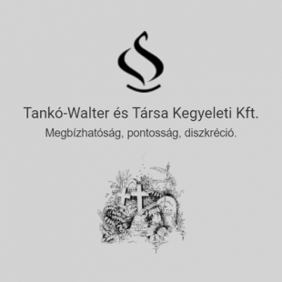 Tankó-Walter és Társa Kegyeleti Kft.